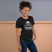 Crazy cat mom graphic featuring a cat, printed on a black t-shirt, front view