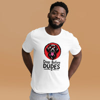 Unisex staple t-shirt showing dogs before dudes graphic, White, front view