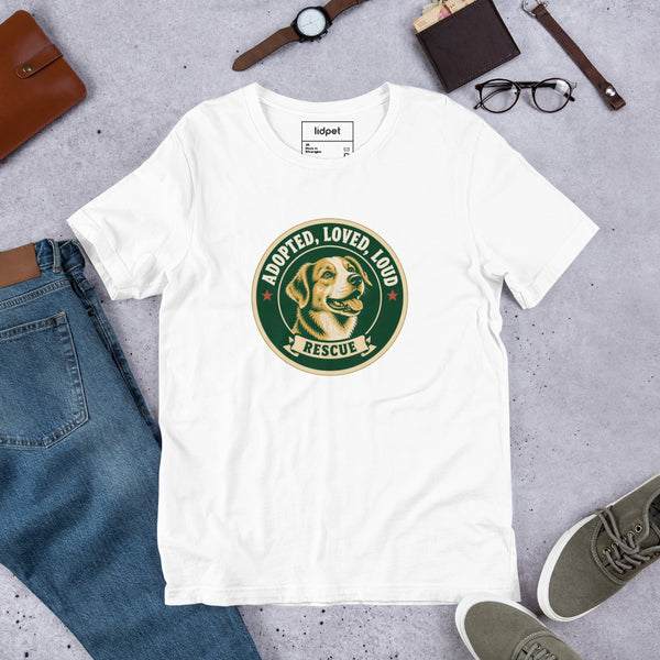 Unisex staple t-shirt showing adopted loved loud rescue dog graphic, White, front view